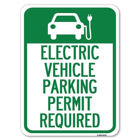 SIGNMISSION Electric Vehicle Parking Permit Required Heavy-Gauge Aluminum Parking Sign, 18" x 24", A-1824-24114 A-1824-24114